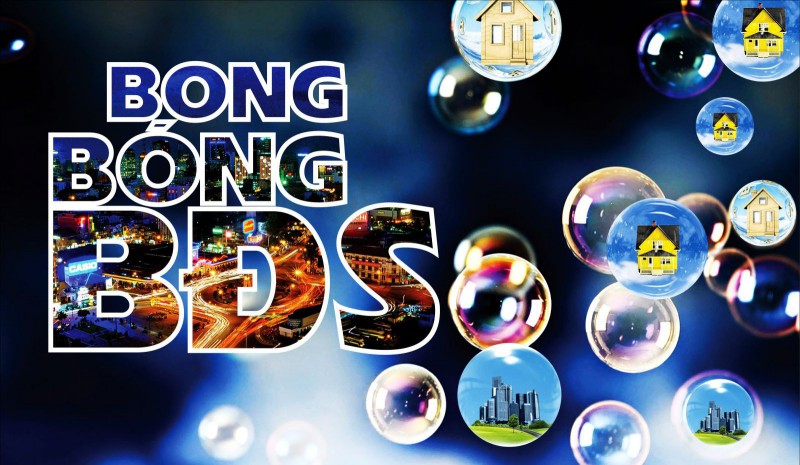 Nguy cơ bong bóng bất động sản xảy ra khi sốt đất mọi nơi