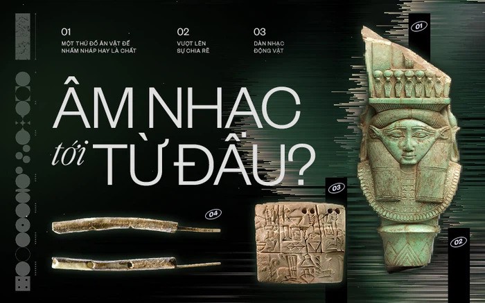 Nghe từ bé đến giờ, đã bao giờ bạn tự hỏi "Âm nhạc tới từ đâu?"