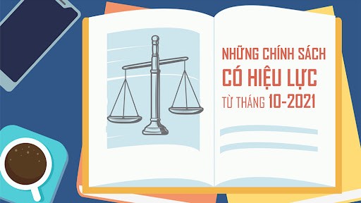 Infographic: Những chính sách có hiệu lực từ tháng 10/2021