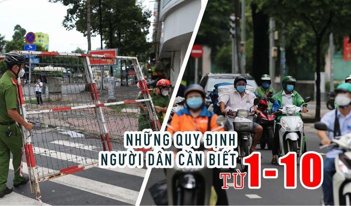 Toàn cảnh những thay đổi giãn cách ở TPHCM từ 1-10