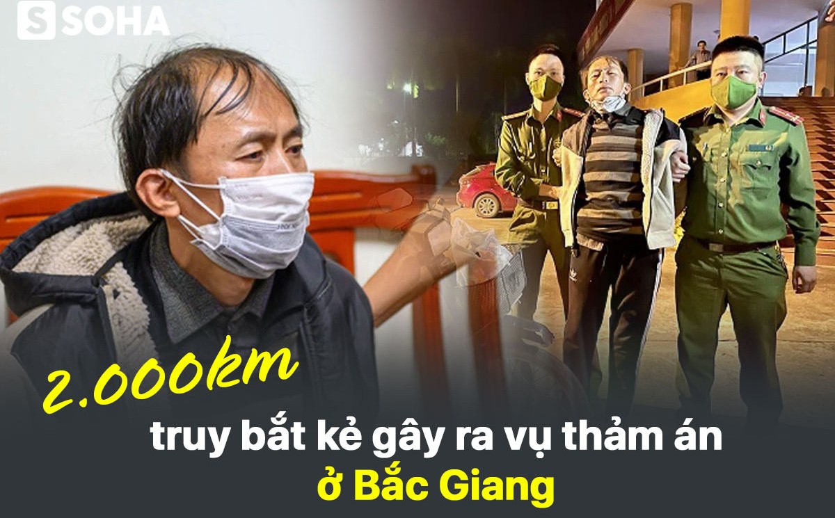 Hành trình 2000km truy bắt kẻ thảm sát 3 người thân ở Bắc Giang