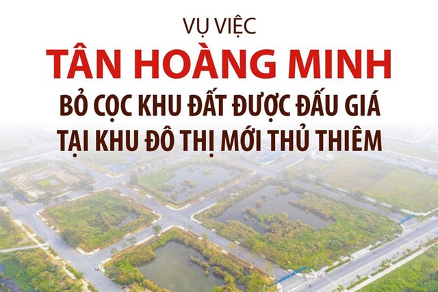 Toàn cảnh vụ Tân Hoàng Minh 'bỏ cọc' tại Thủ Thiêm