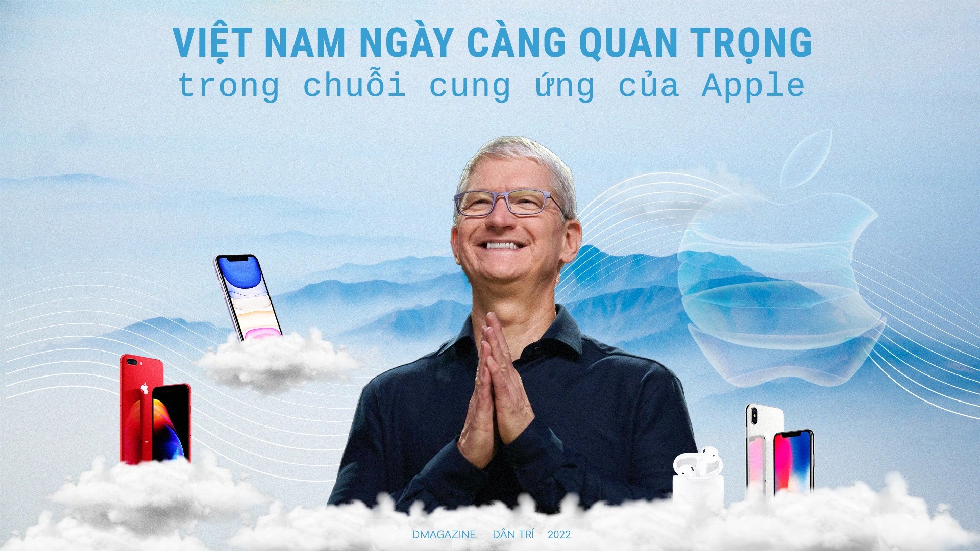 Việt Nam ngày càng quan trọng trong chuỗi cung ứng của Apple