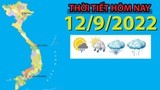 Thời tiết hôm nay 12/9/2022: Hà Nội ngày nắng, nhiệt độ cao nhất 34 độ C