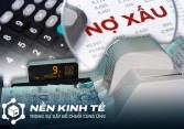 Tỷ lệ nợ xấu giảm nhưng nợ có khả năng mất vốn tăng