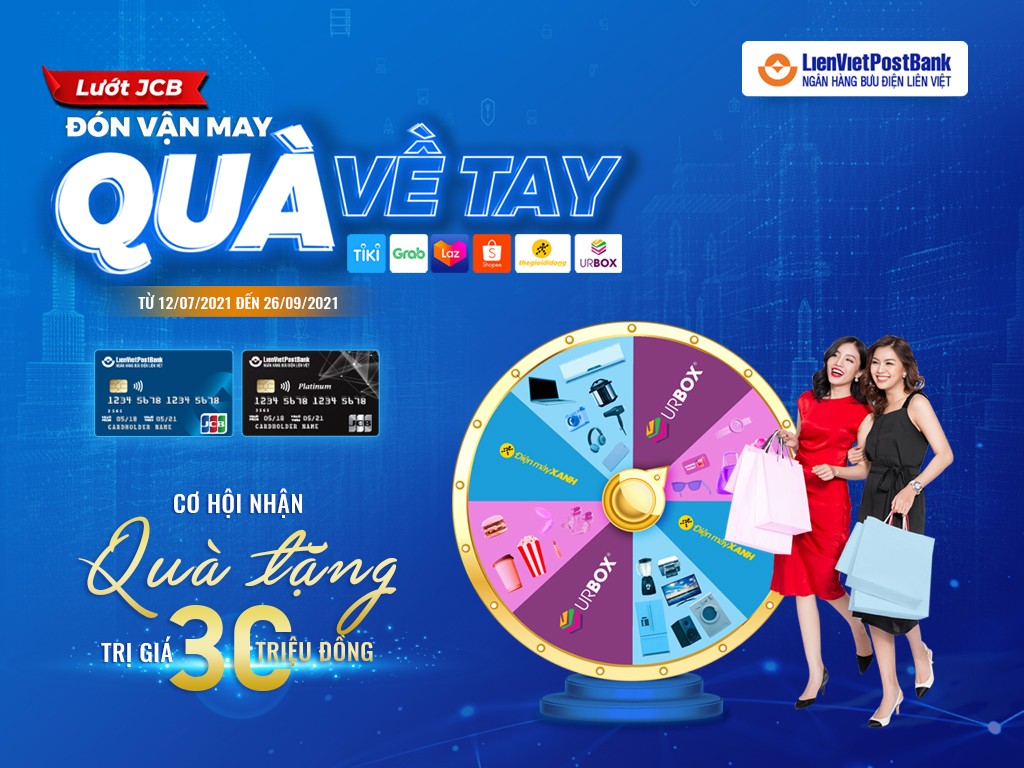 LienVietPostBank tặng quà khách hàng giao dịch qua thẻ tín dụng