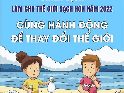 Chiến dịch làm cho thế giới sạch hơn: “Cùng hành động để thay đổi thế giới”