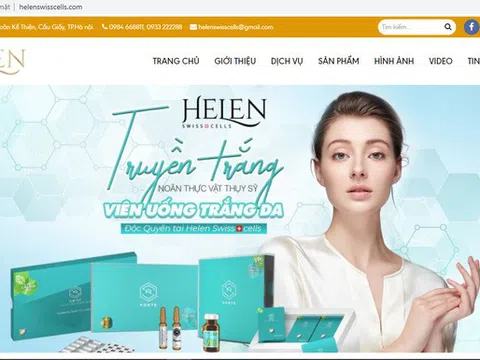 Viện thẩm mỹ Helen Swiss Cells: Quảng cáo dịch vụ tiêm, truyền trắng khi chưa được cấp phép