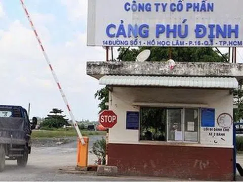 TPHCM: Điều tra dấu hiệu sai phạm tại cảng Phú Định khi cổ phần hóa