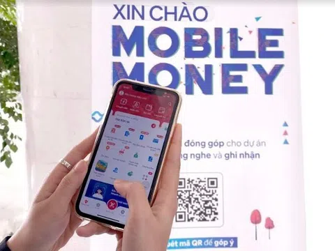 Dự kiến giao chỉ tiêu tăng trưởng 20% người dùng Mobile Money mỗi tháng cho nhà mạng