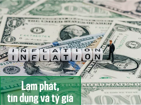 Lạm phát, tín dụng và tỷ giá