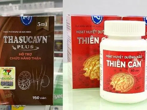 Thực phẩm bảo vệ sức khỏe Thasucavn Plus và Hoạt huyết dưỡng não Thiên Cân bị tạm dừng lưu thông