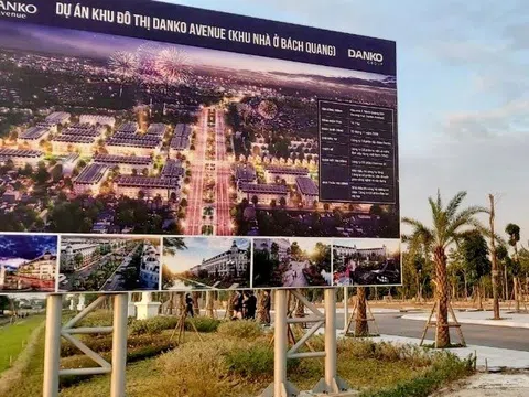 Dự án Danko Avenue Thái Nguyên: Dấu hiệu huy động vốn trái phép khi còn vướng giải phóng mặt bằng