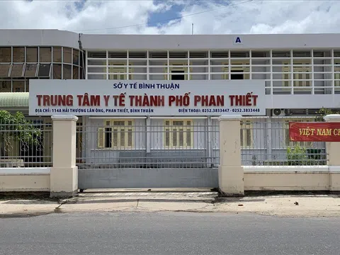 Bình Thuận: Vì sao Giám đốc Trung tâm Y tế TP Phan Thiết bị đề nghị kiểm điểm, xử lý trách nhiệm?