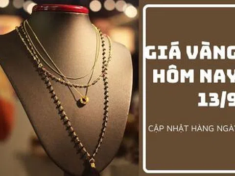 Giá vàng hôm nay 13/9: Biến động nhẹ sau khi tăng 1%