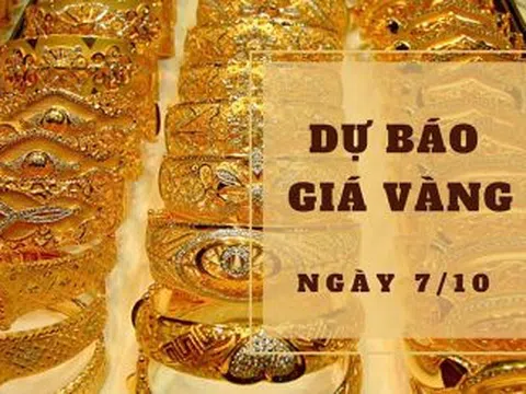 Dự báo giá vàng 7/10: Có thể tiếp tục giảm?