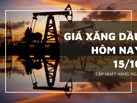 Giá xăng dầu hôm nay 15/10: Quay đầu lao dốc trong phiên cuối tuần