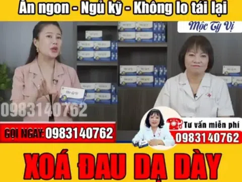 Ai đang quảng cáo thổi phồng thực phẩm BVSK Mộc Tỳ Vị để lừa dối người bệnh?