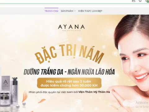 Bộ sản phẩm AYANA quảng cáo trị nám, tàn nhang là lừa dối người tiêu dùng